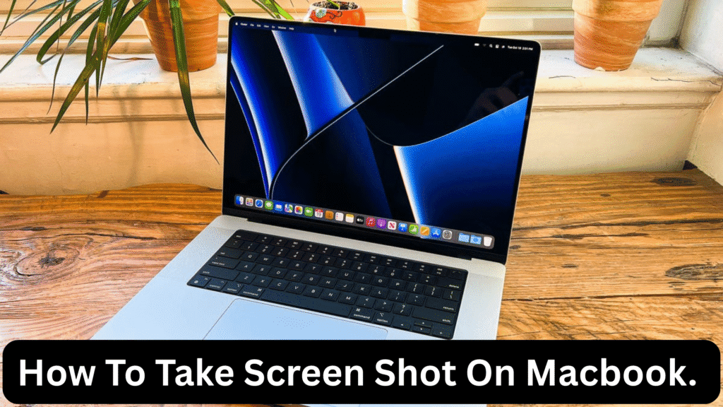 How to take screen shot on macbook.
