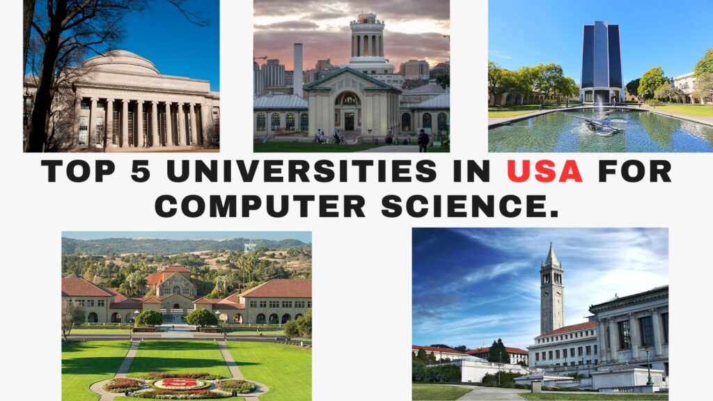 Top 5 Universities in USA for Computer Science in 2025