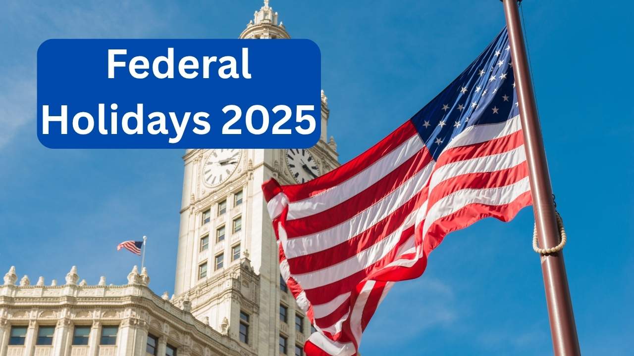 Federal Holidays 2025